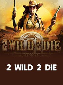 Panduan Bermain 2 Wild 2 Die untuk Pemula Lengkap banner